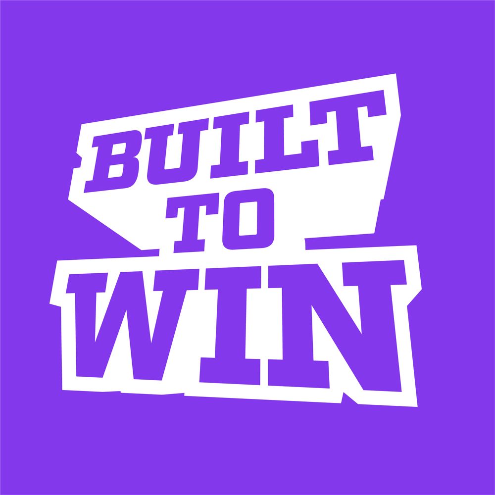 Built to Win