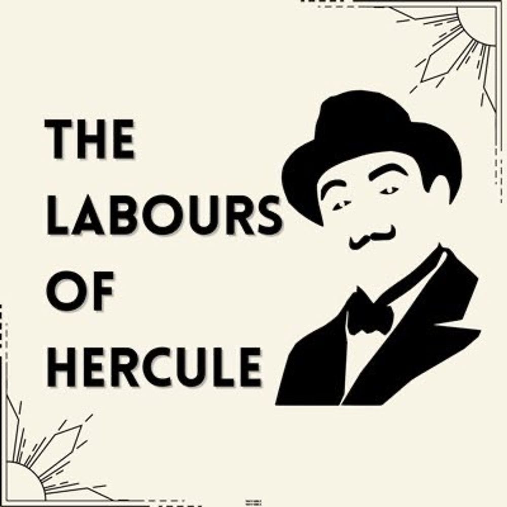 The Labours of Hercule Podcast