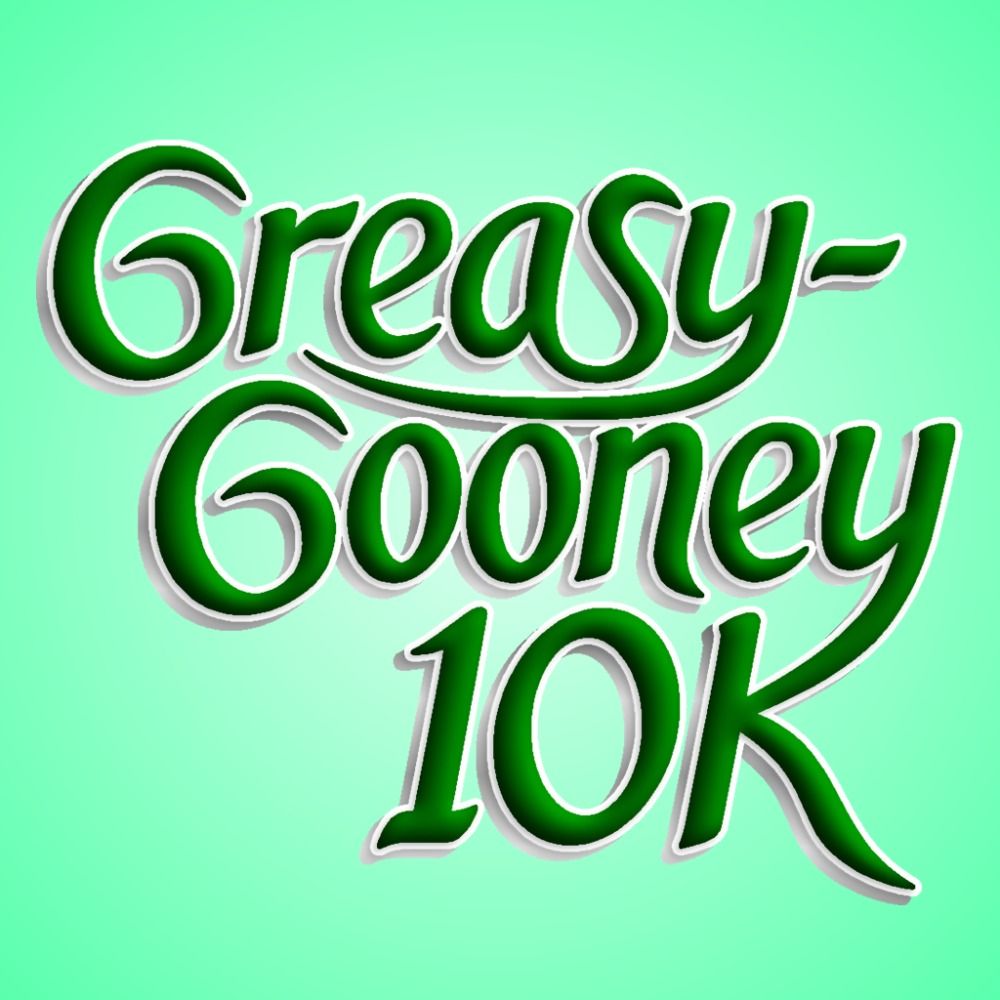 Greasy-Gooney 10K