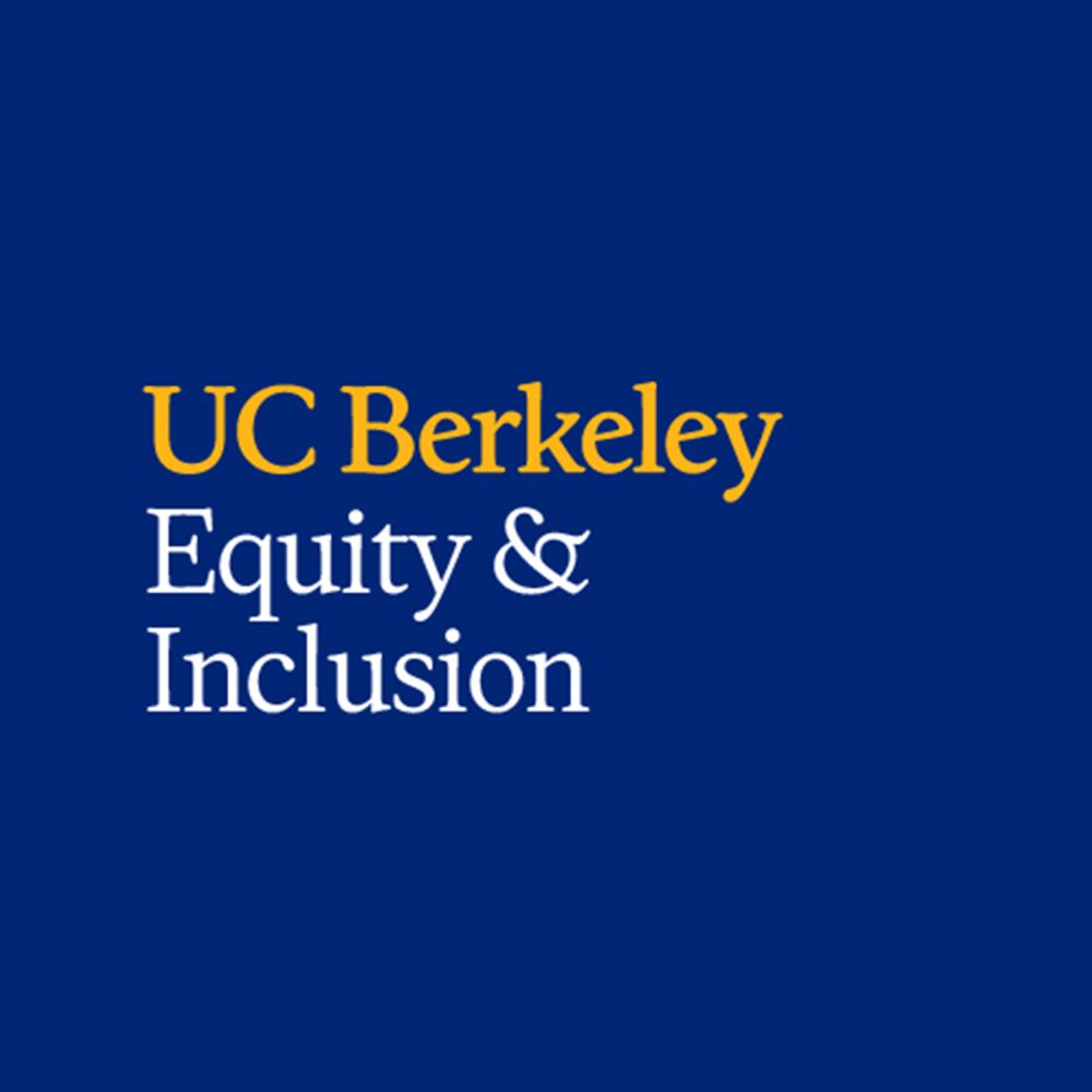 Equity & Inclusion at UC Berkeley