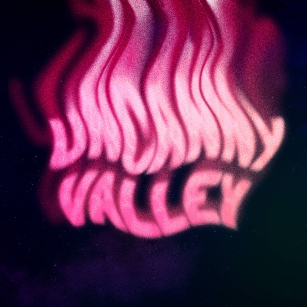 Uncanny Valley