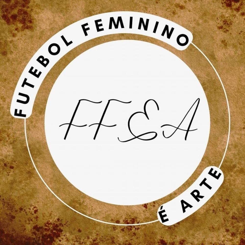 Futebol Feminino É ARTE 