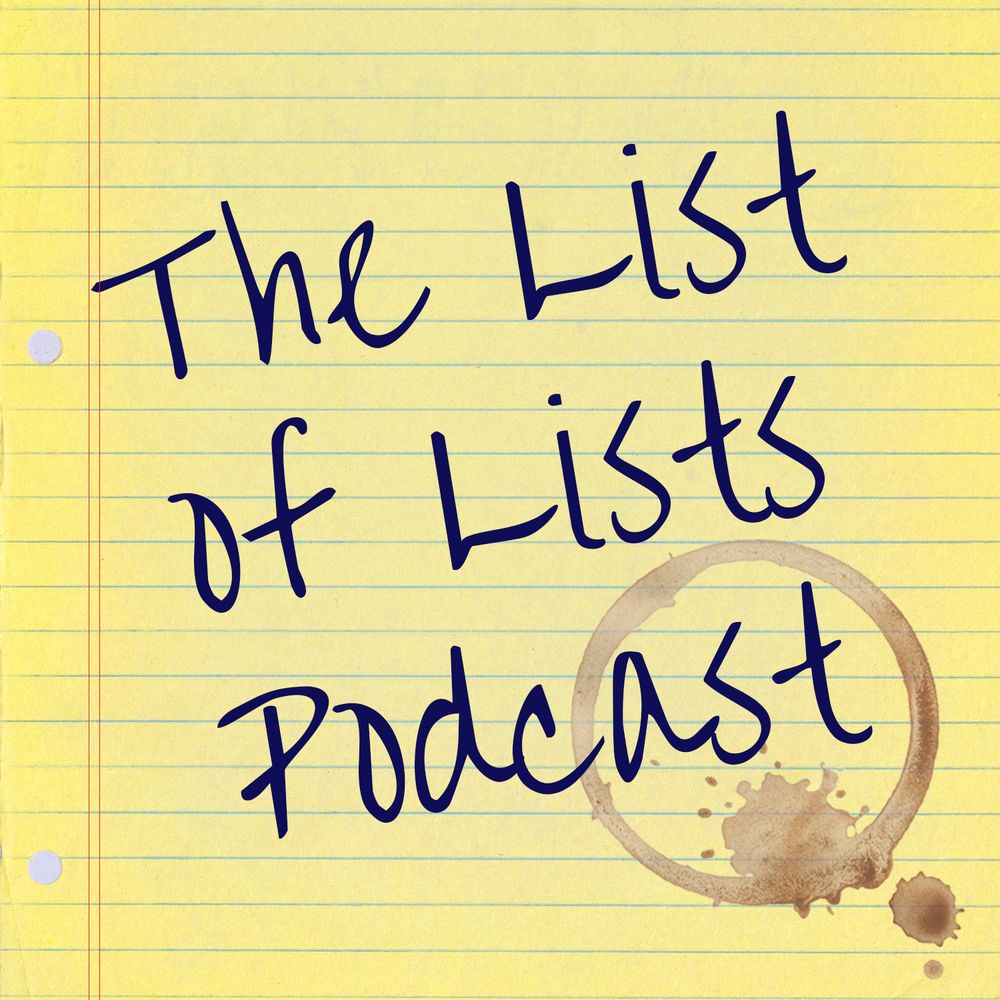 The List of Lists Podcast