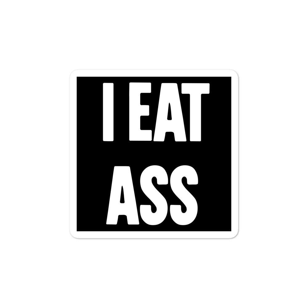 i_eat_ass