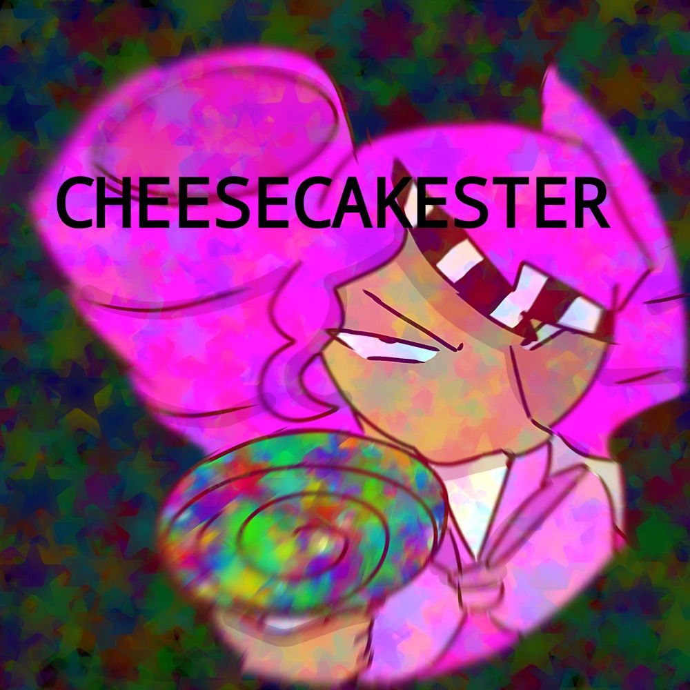 CheeseCakester!