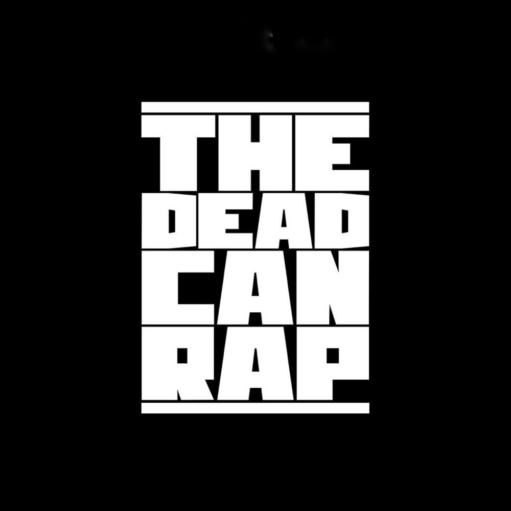 TheDeadCanRap