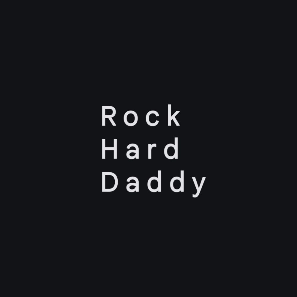 Rock Hard Daddy