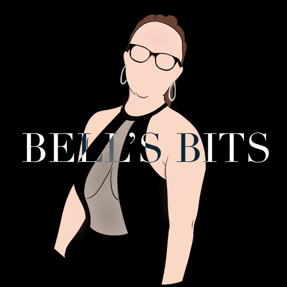 Bell’s Bits 🔞