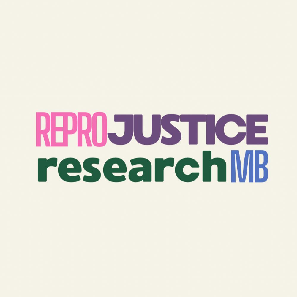 Repro Justice Research Manitoba