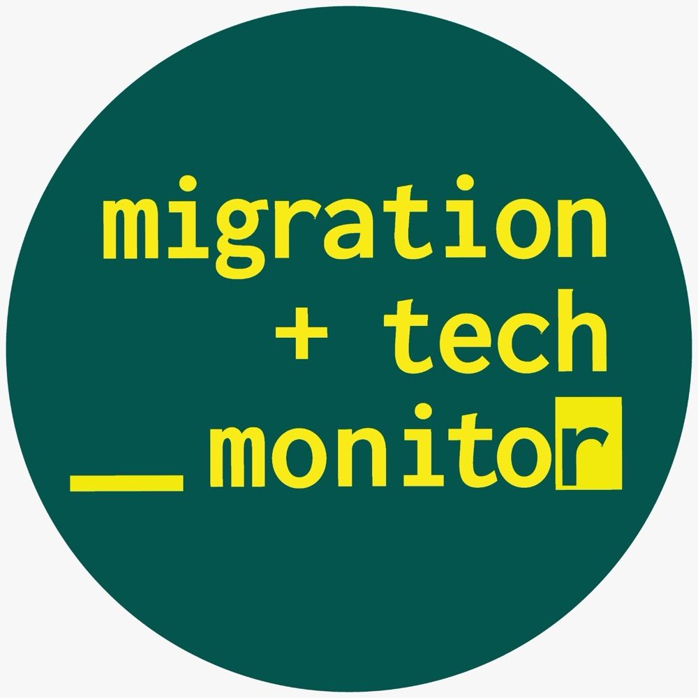 Migration and Technology Monitor