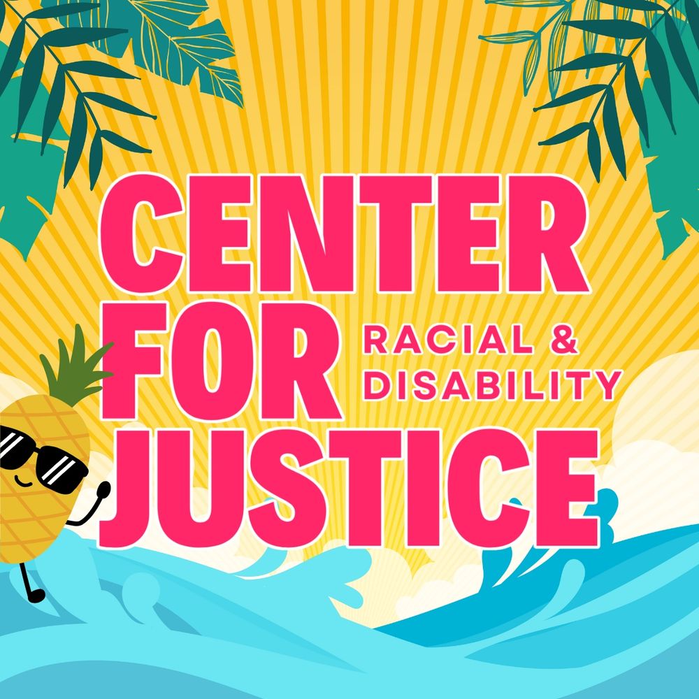 Center for Racial and Disability Justice