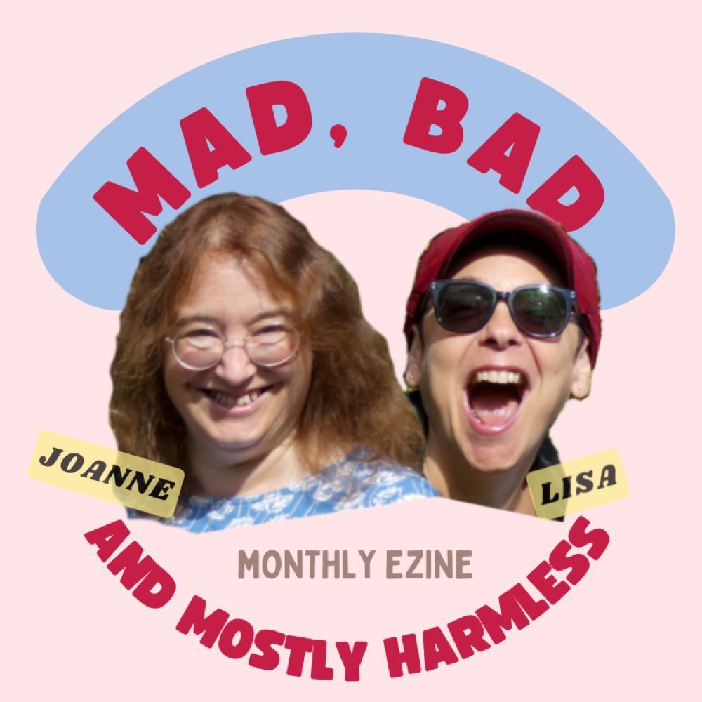 MAD, BAD & mostly harmless