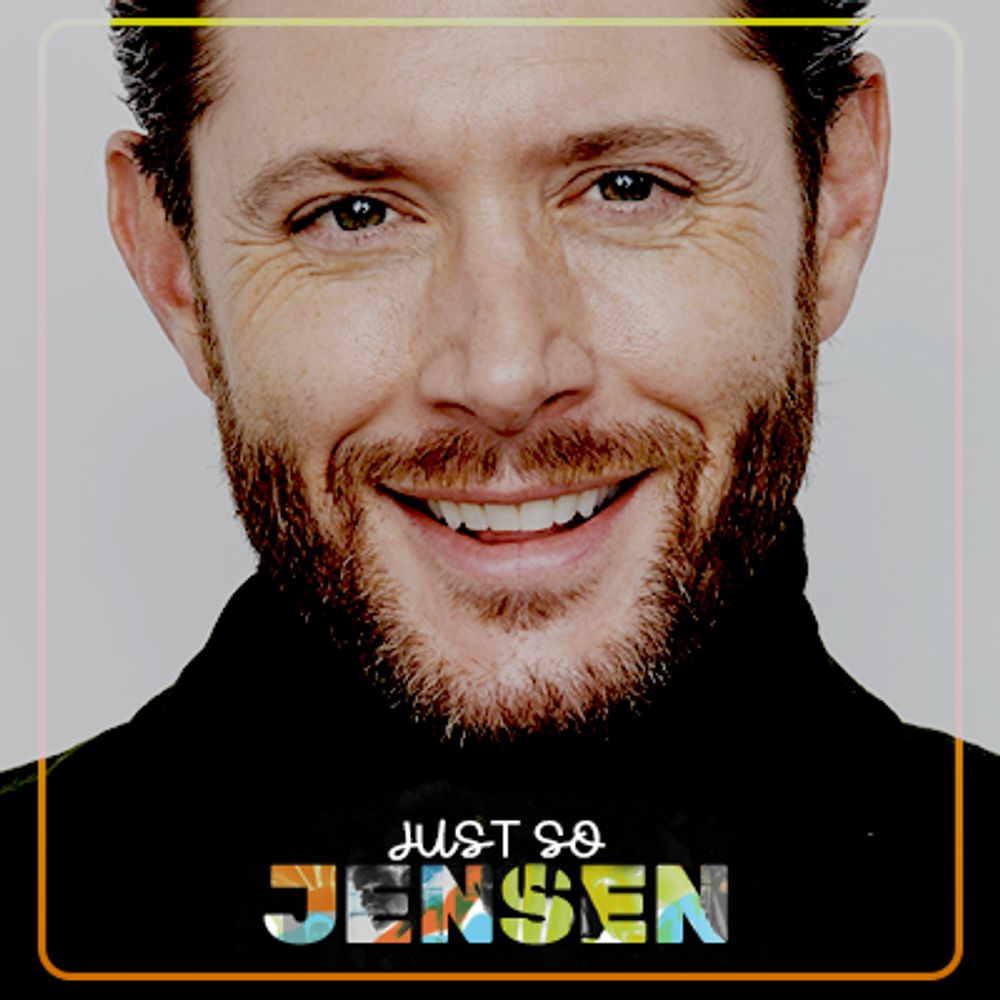 𝐉𝐔𝐒𝐓 𝐒𝐎 𝐉𝐄𝐍𝐒𝐄𝐍 ✮ jensen ackles fans