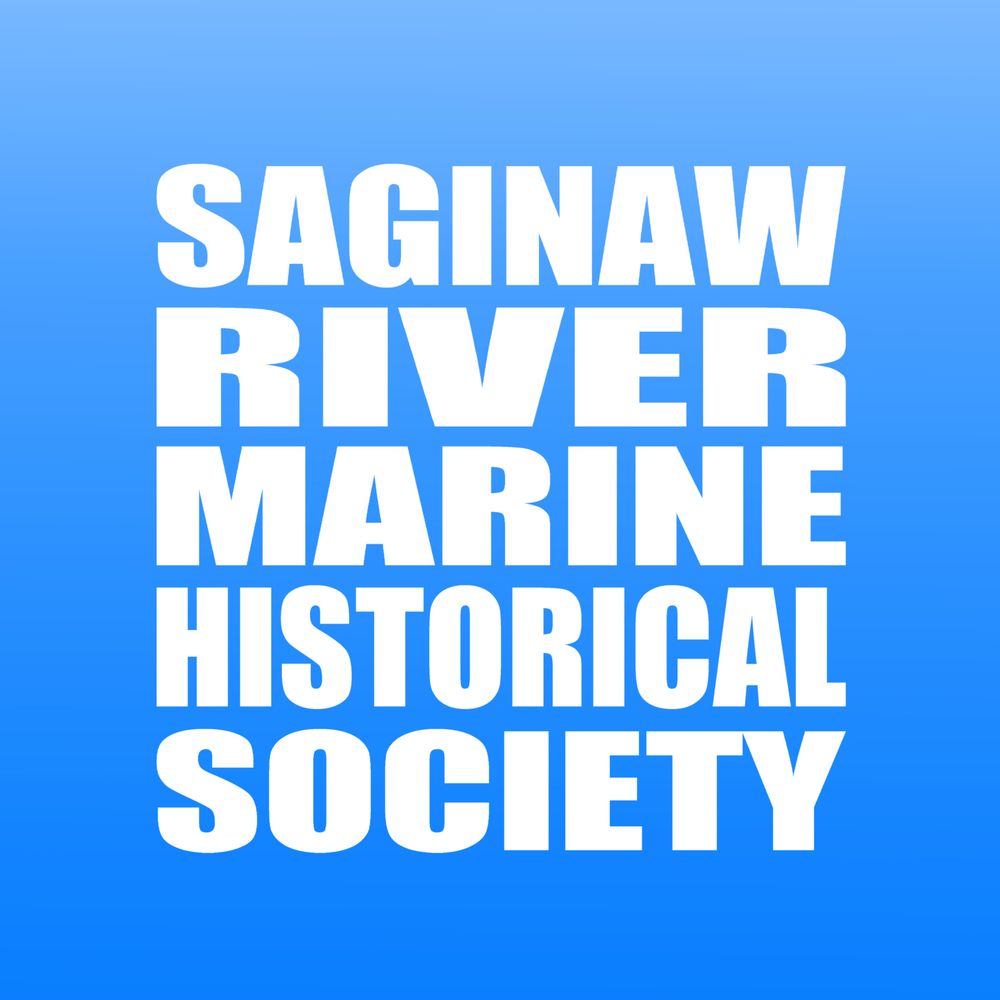 Saginaw River Marine Historical Society (SRMHS)