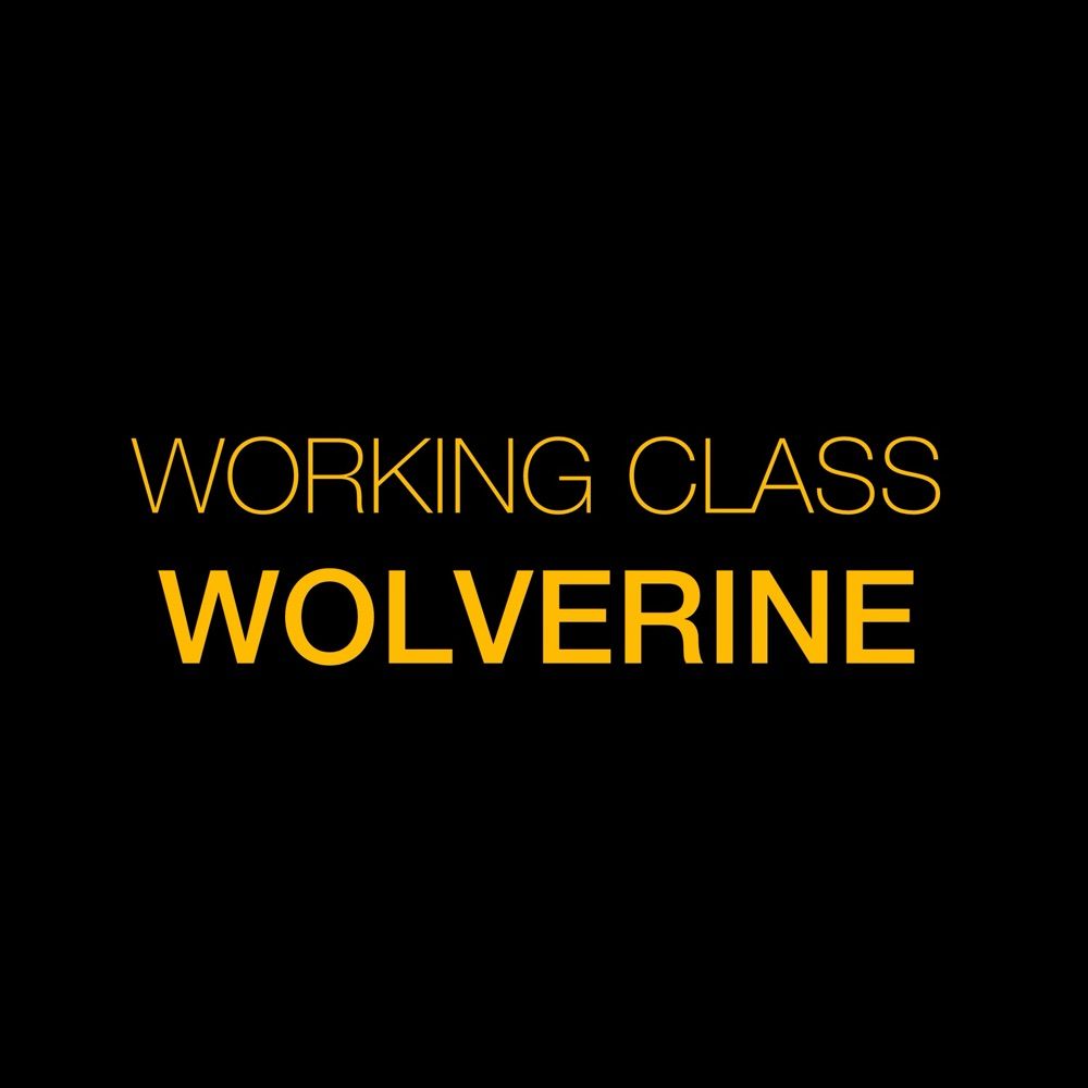 Working Class Wolverine