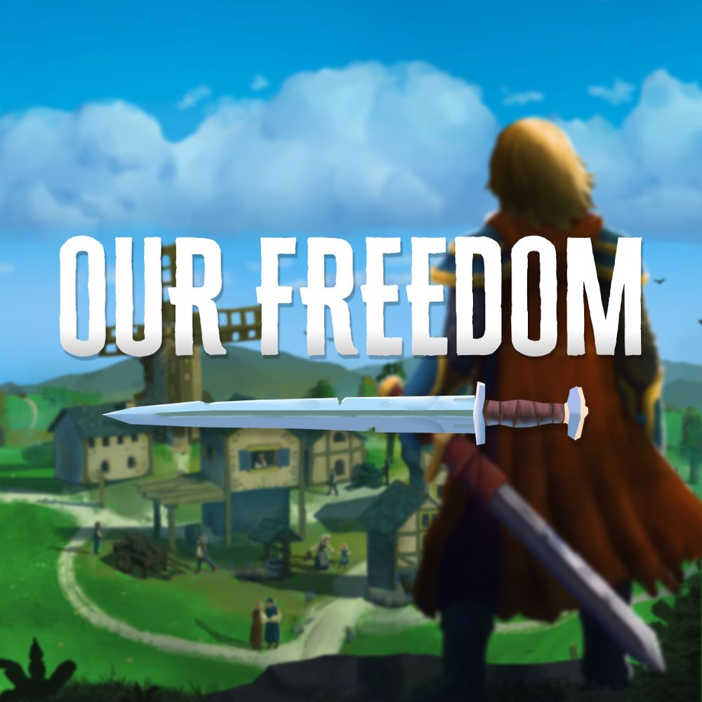 Our Freedom - Wishlist now!