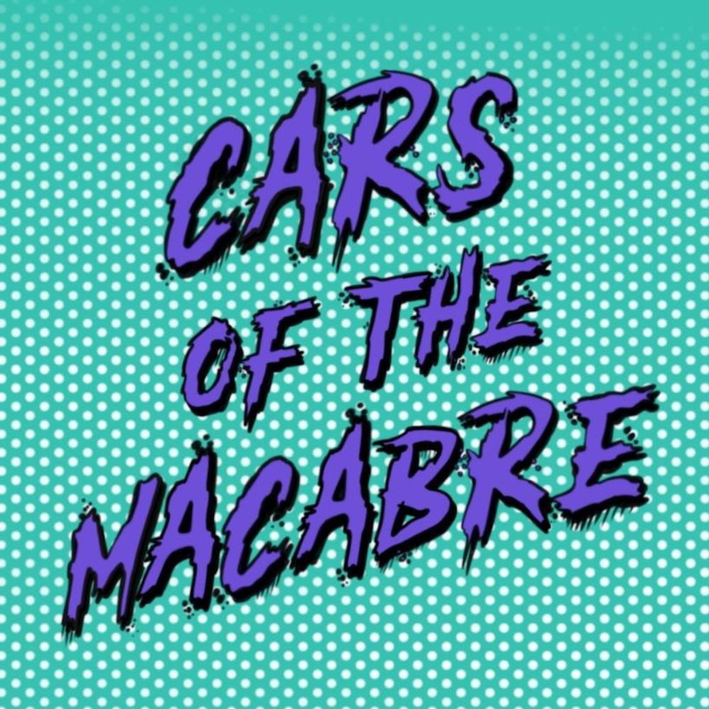 Cars of the Macabre
