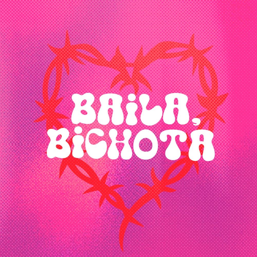 baila, bichota
