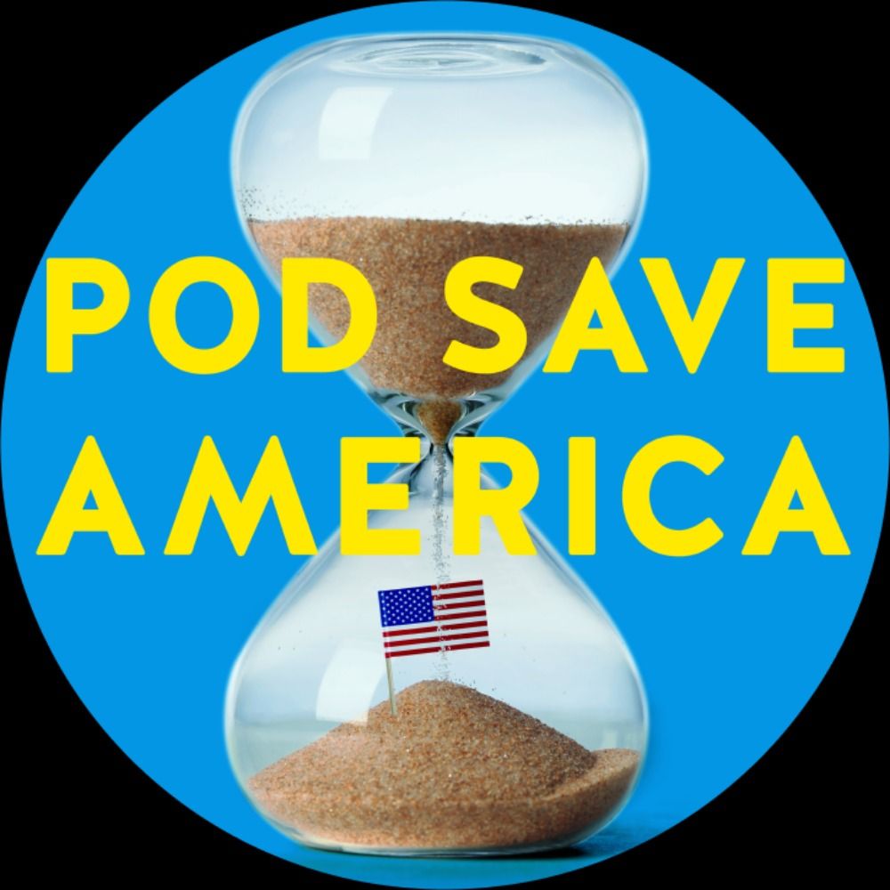 Pod Save America