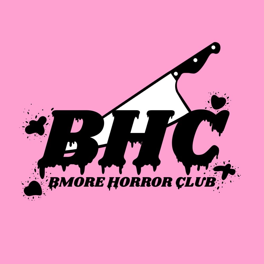 Bmore Horror Club
