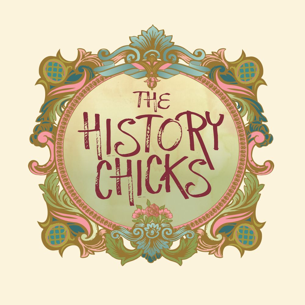 The History Chicks Podcast