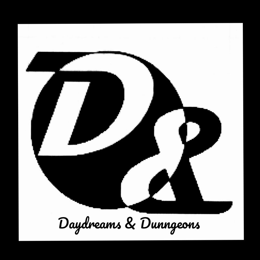 Daydreams & Dunngeons