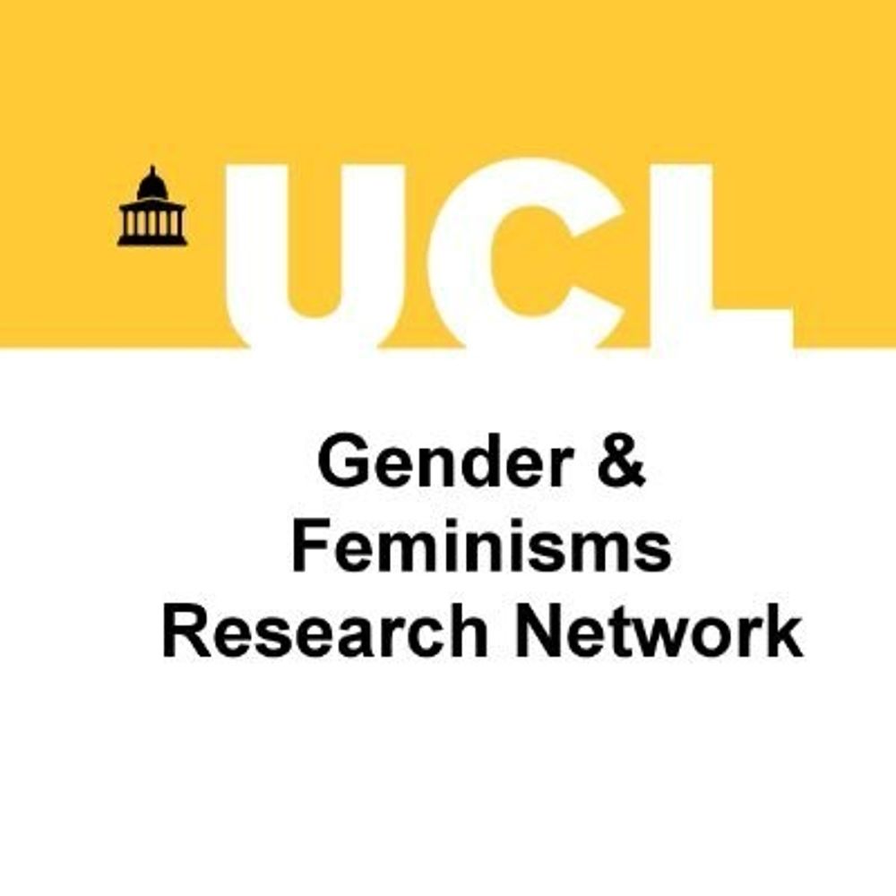 UCL Gender and Feminisms Research Network