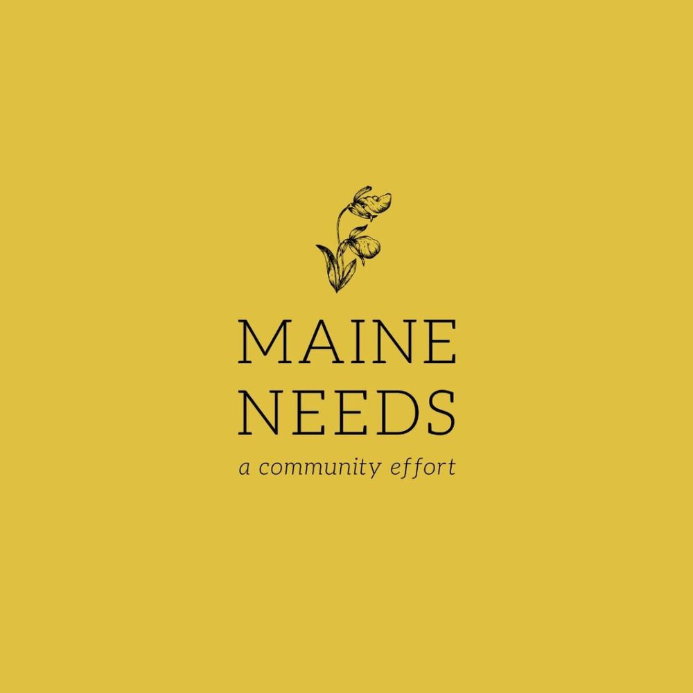 Maine Needs