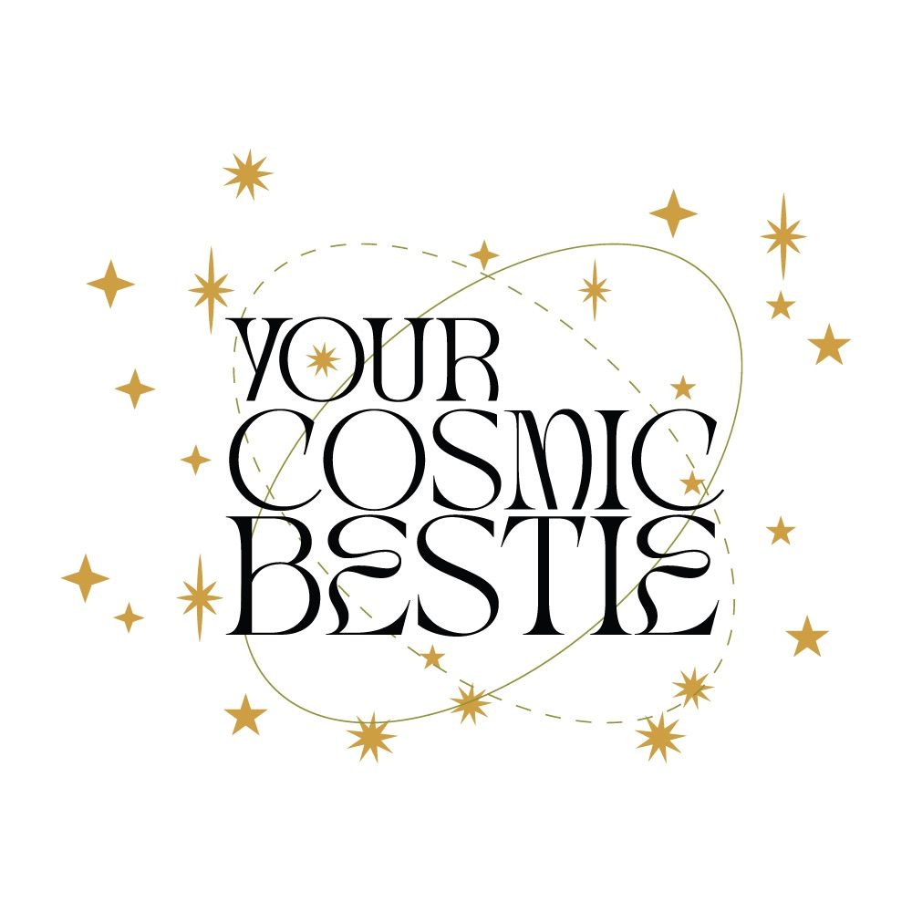 Your Cosmic Bestie