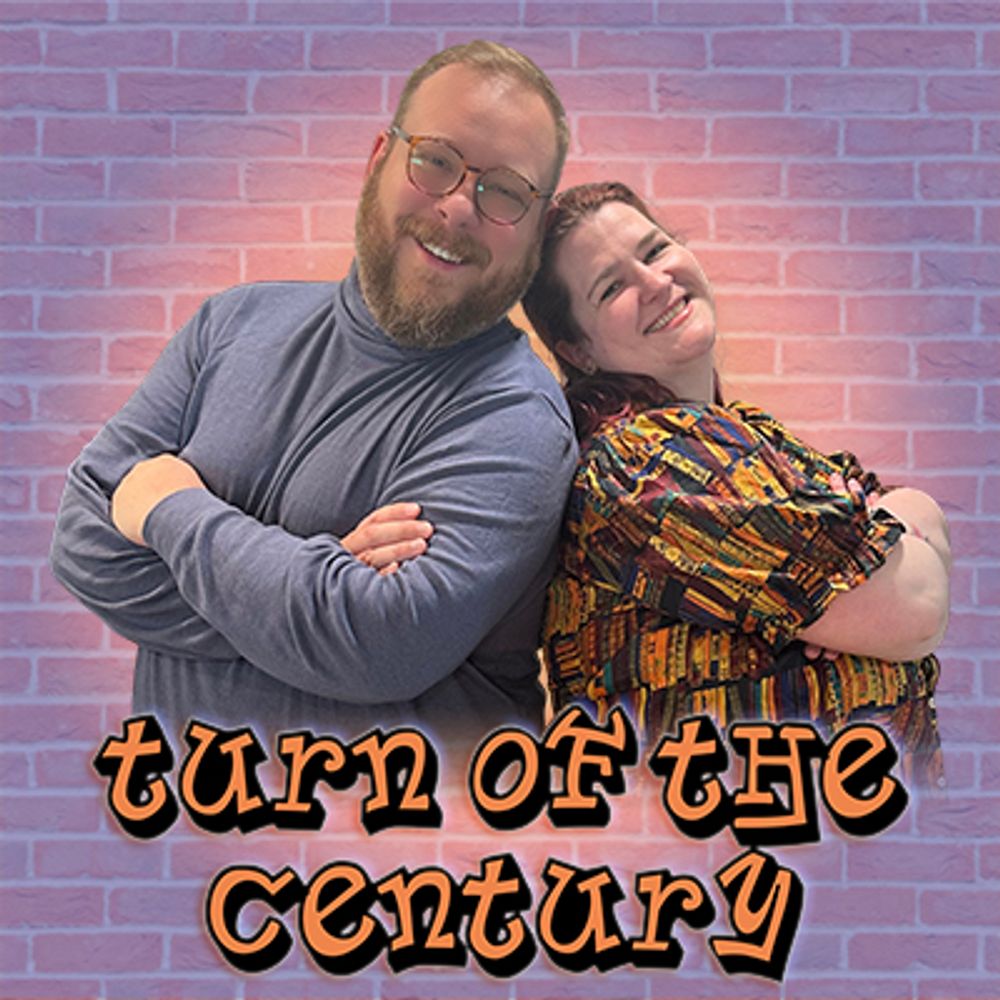Turn of the Century Podcast
