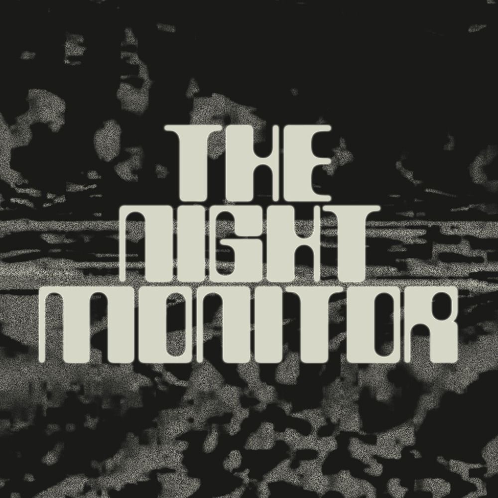 The Night Monitor