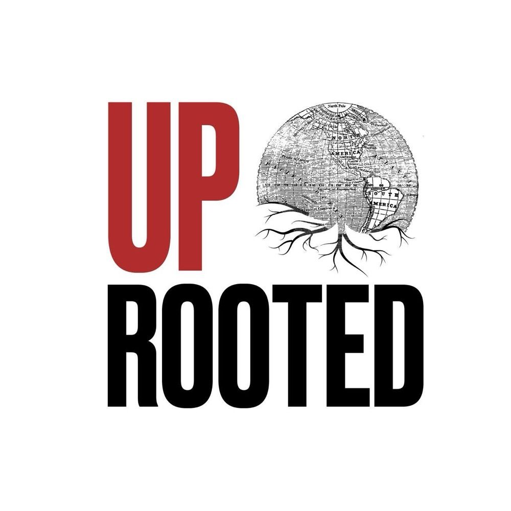 UpRooted