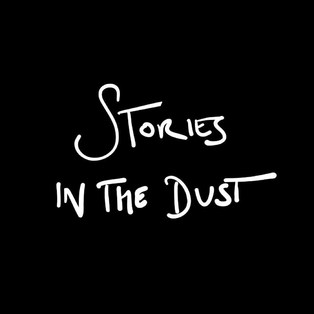 Stories in the Dust