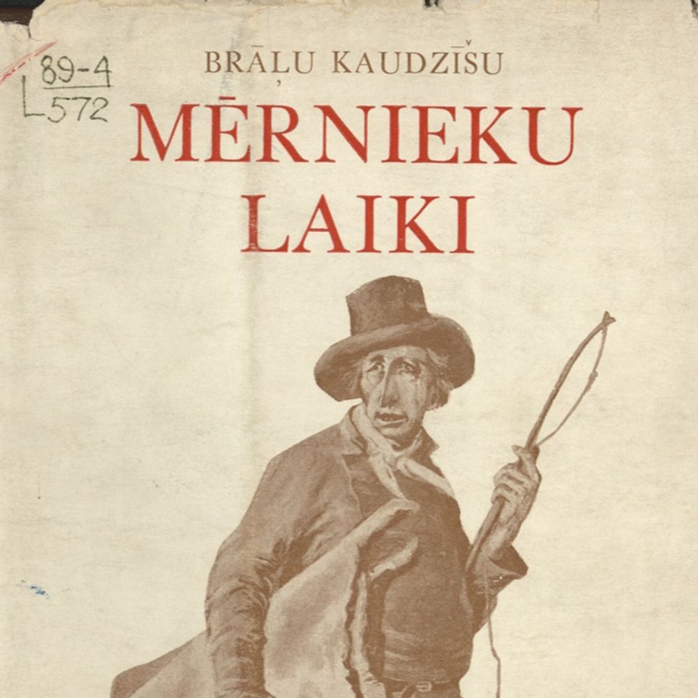 Mērnieku laiki katru dienu