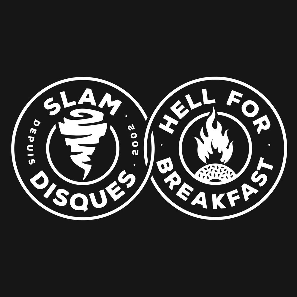 Slam Disques & Hell For Breakfast