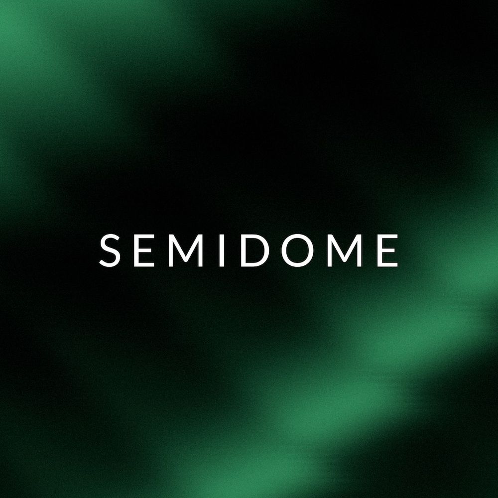 Semidome