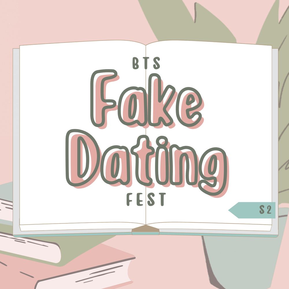 BTS Fake Dating Fest 📖 (S2) - Resting