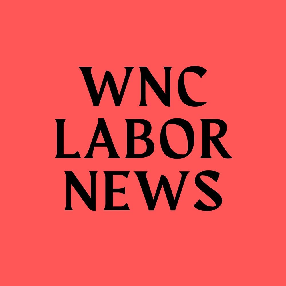 WNC Labor News