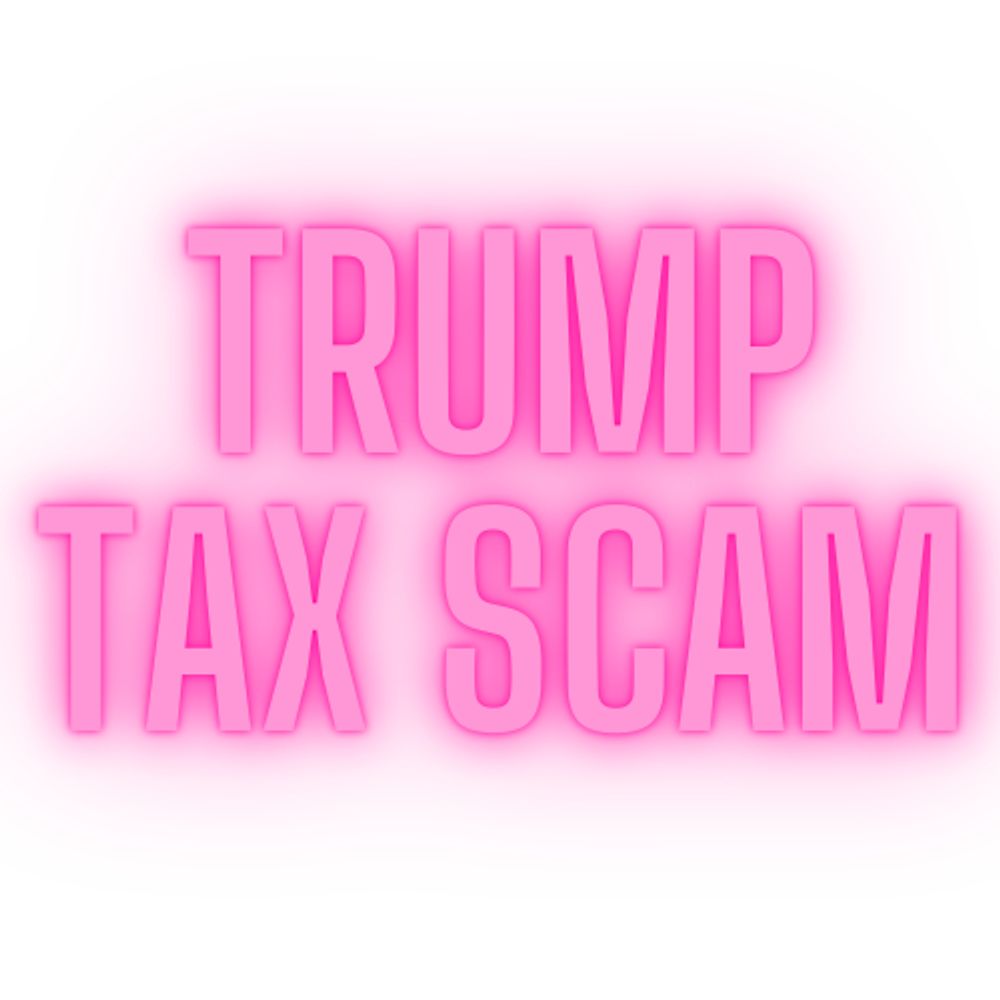 Profile picture trumptaxscam.bsky.social