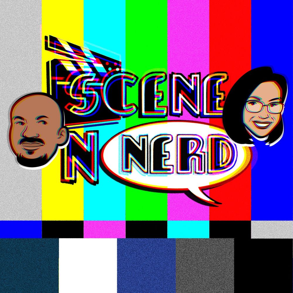 Scene N Nerd Podcast