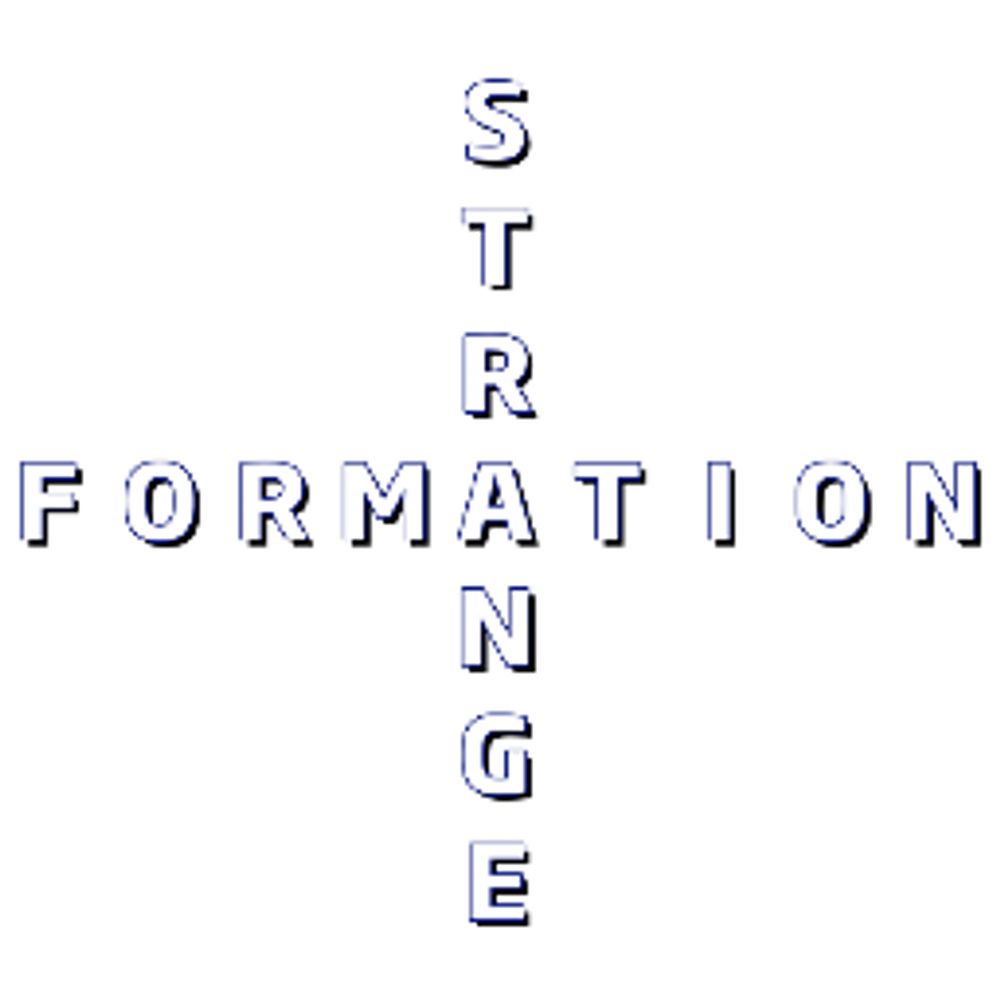 Strange Formation