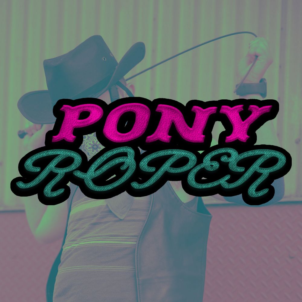 PonyRoper