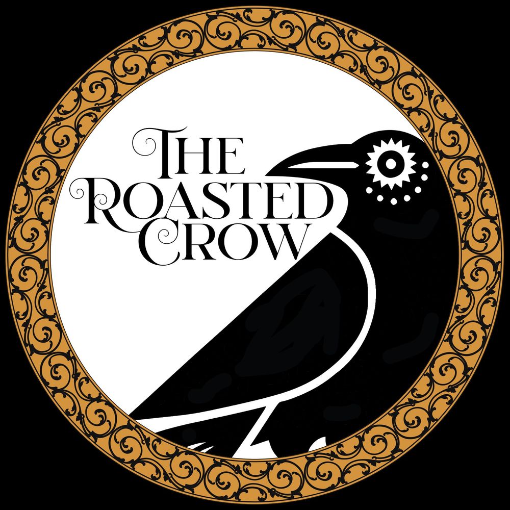 The Roasted Crow