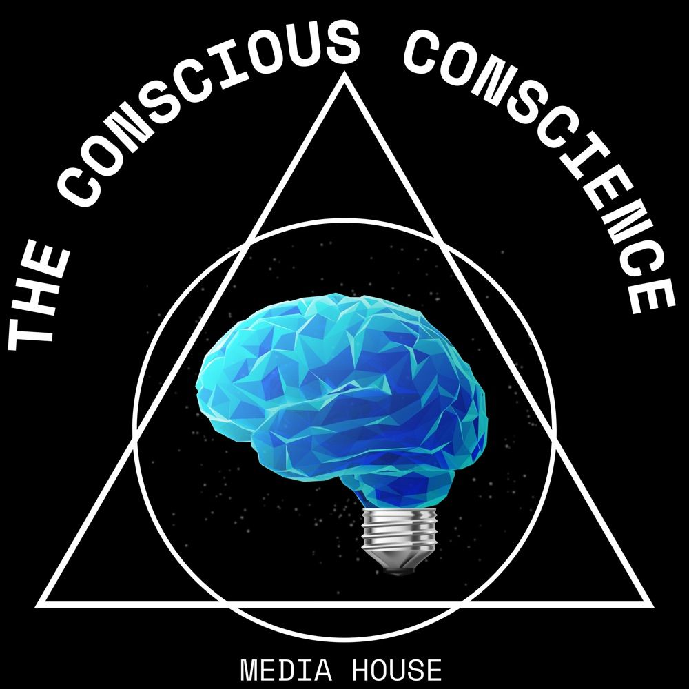 The Conscious Conscience Media House