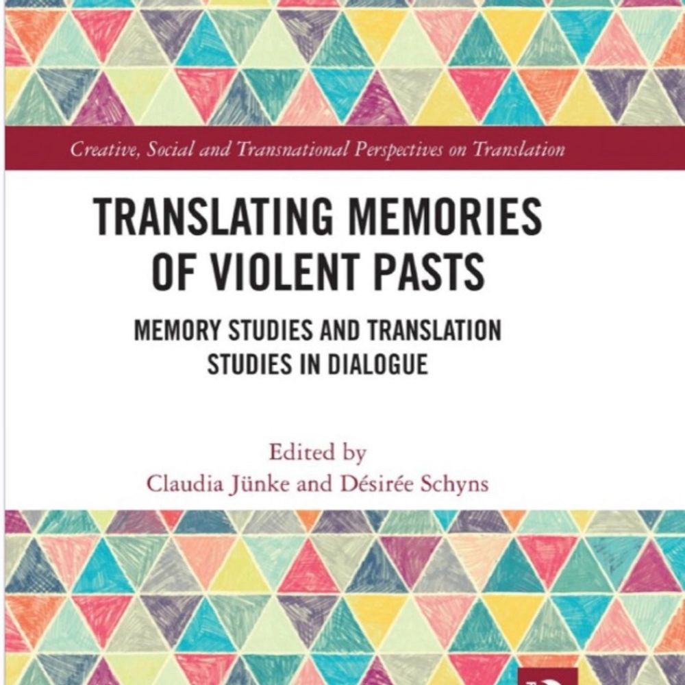 Remembering and Translating Violent Pasts
