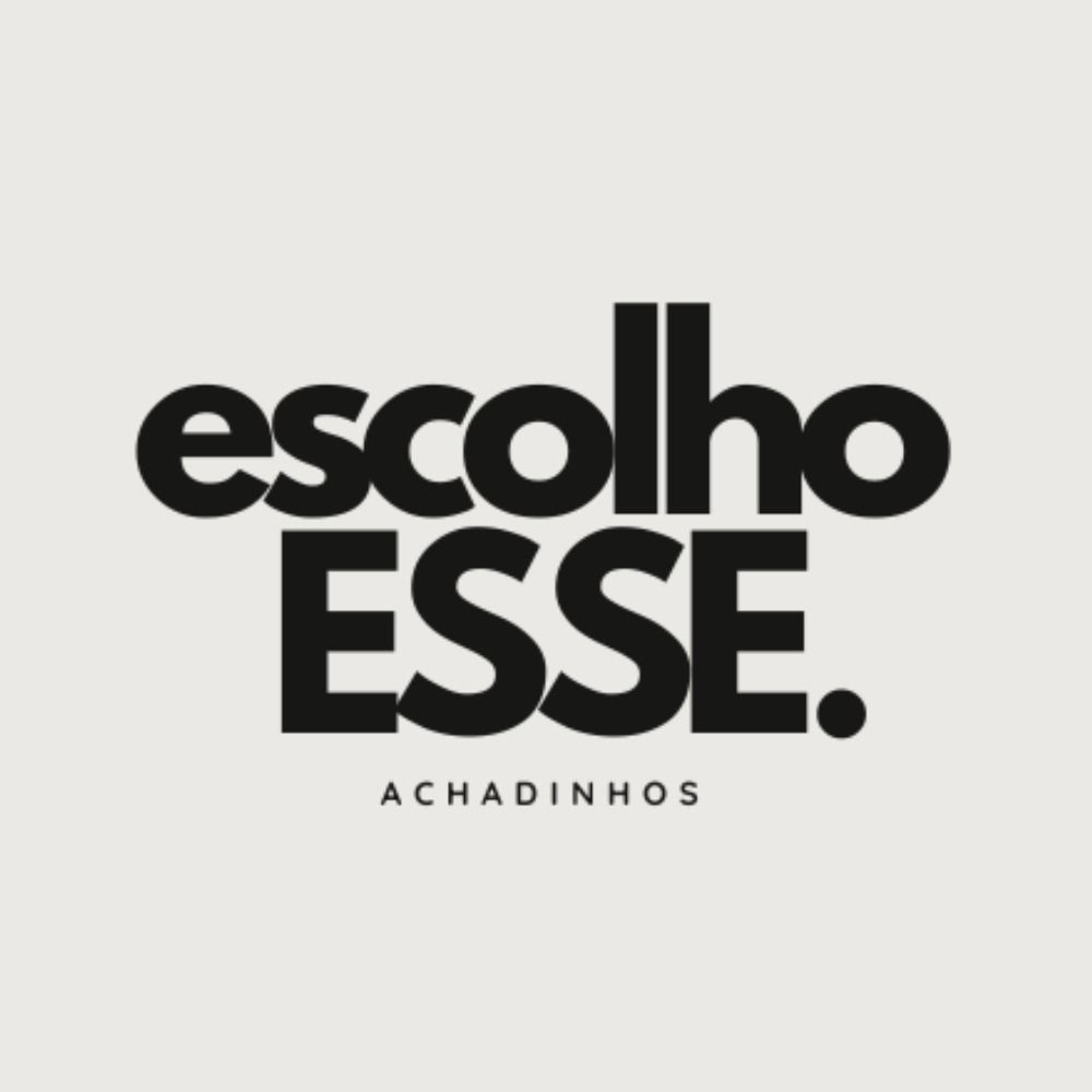 Escolho Esse | Achadinhos e Promoções