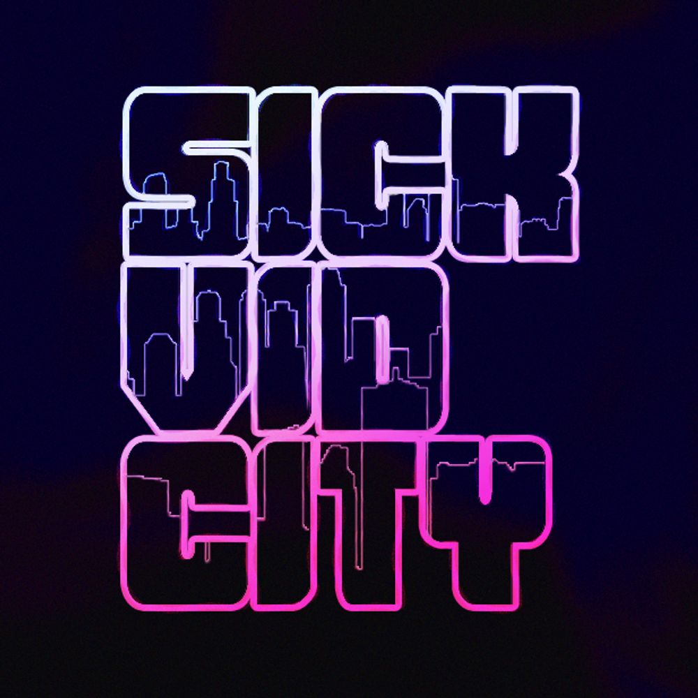Sick Vid City