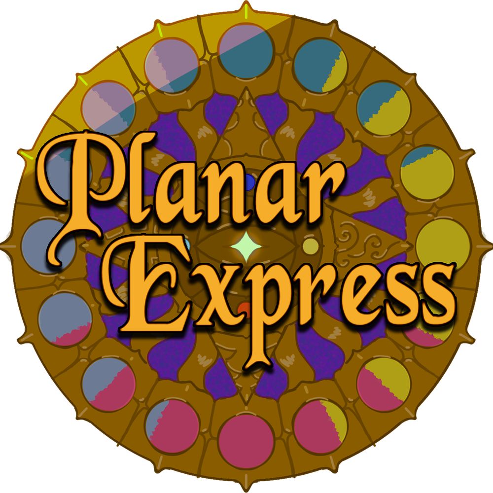 Planar Express | Ebb&Ori’s 5e Compendium!