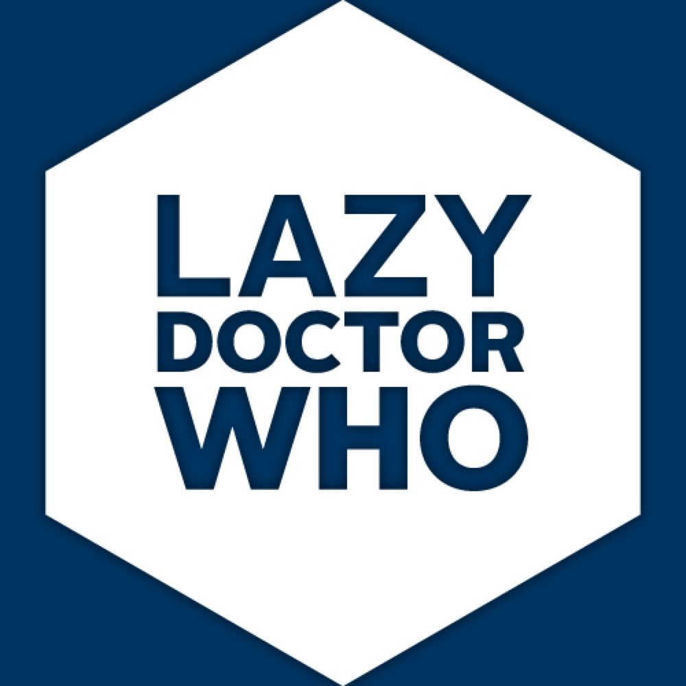 Lazy Doctor Who