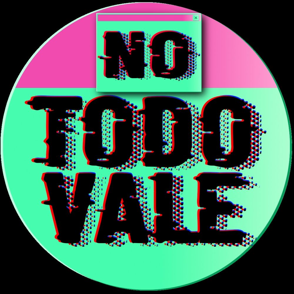 NO TODO VALE